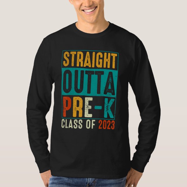 Camiseta Straight Outta Pre K Preschool Graduation (Frente)