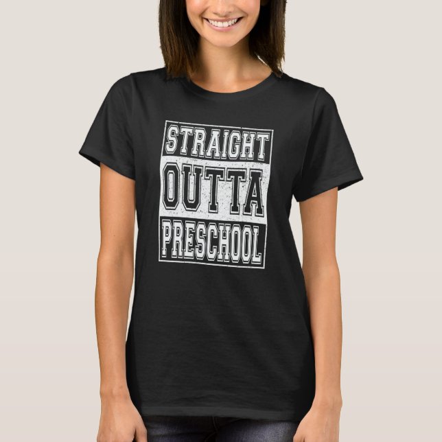 Camiseta Straight Outta Preschool Graduation Kids Girls Boy (Frente)