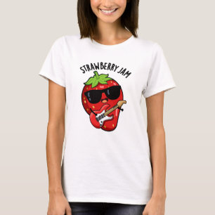 Camiseta Strawberry Jam Funny Fruta Pun