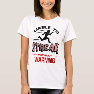 Camiseta Streakers (Transmissíveis)