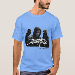 Camiseta Street Kings – Roupas Urbanas Subterrâneas