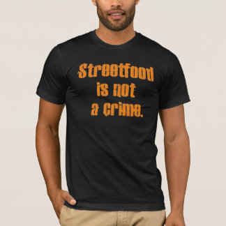 Camiseta Streetfood não é um crime