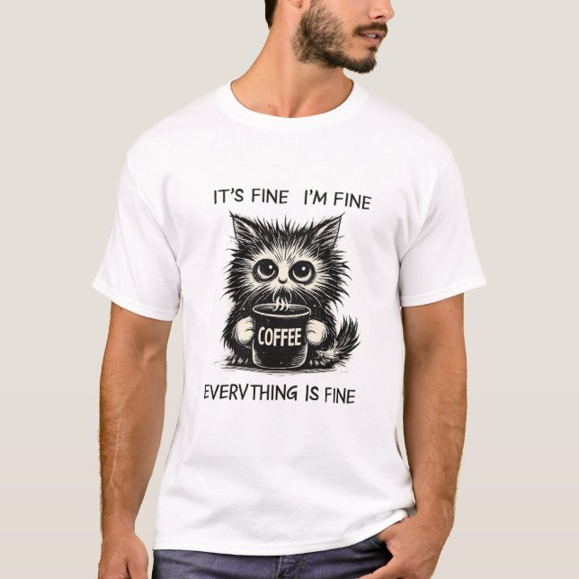 Camiseta Stressed Coffee Cat – Everything Is Fine Humor (Frente)