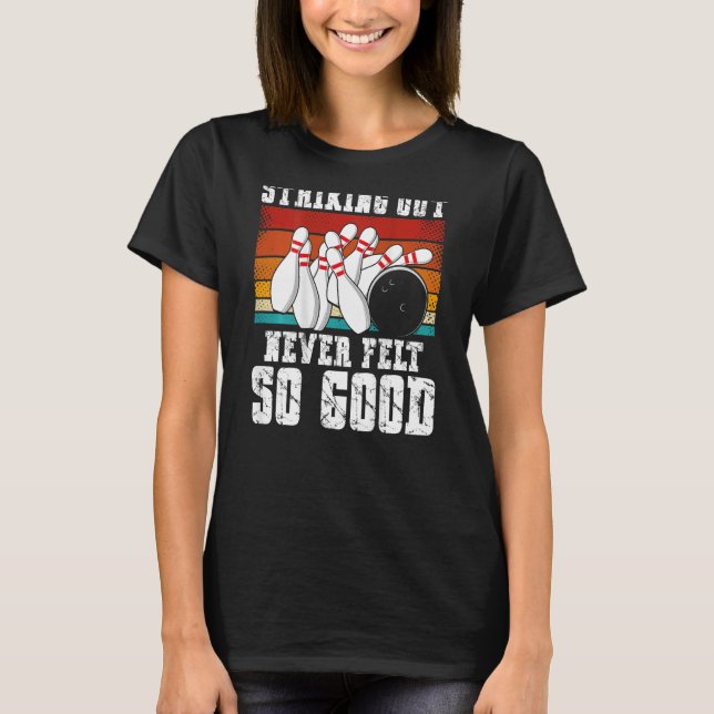 Camiseta Striking Out Never Felt So Good Backprint Bowling (Frente)
