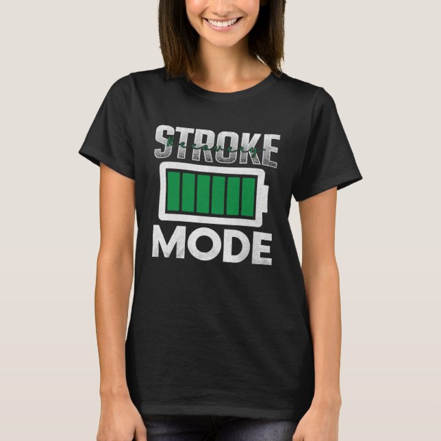 Camiseta Stroke Recovery Mode Stroke Awareness and Survivor (Frente)