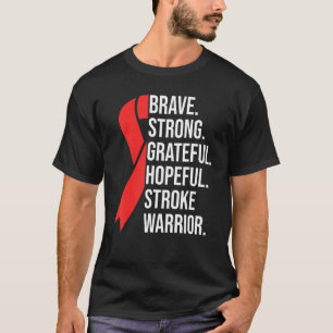 Camiseta Stroke Survivent Brave Forte Grata Esperança Stron