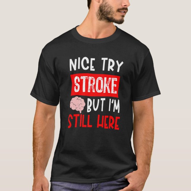Camiseta Stroke Survivor  Get Well Recovery (Frente)