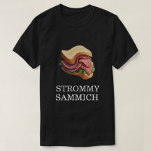 STROMMY SAMMICH