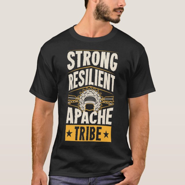 Camiseta Strong Resilient Apache Tribe Pride Native Tribal  (Frente)