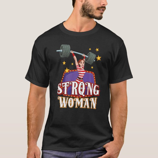 Camiseta Strong Woman Costume Circus Staff Carnival  Men Wo (Frente)