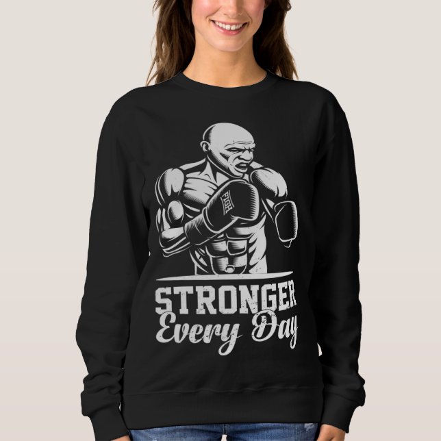 Camiseta Stronger Every Day Exercise Fitness Workout Weight (Frente)