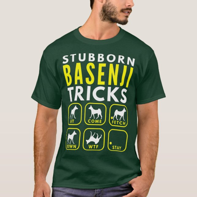 Camiseta Stubborn Basenji Tricks - Formação de Cães (Frente)