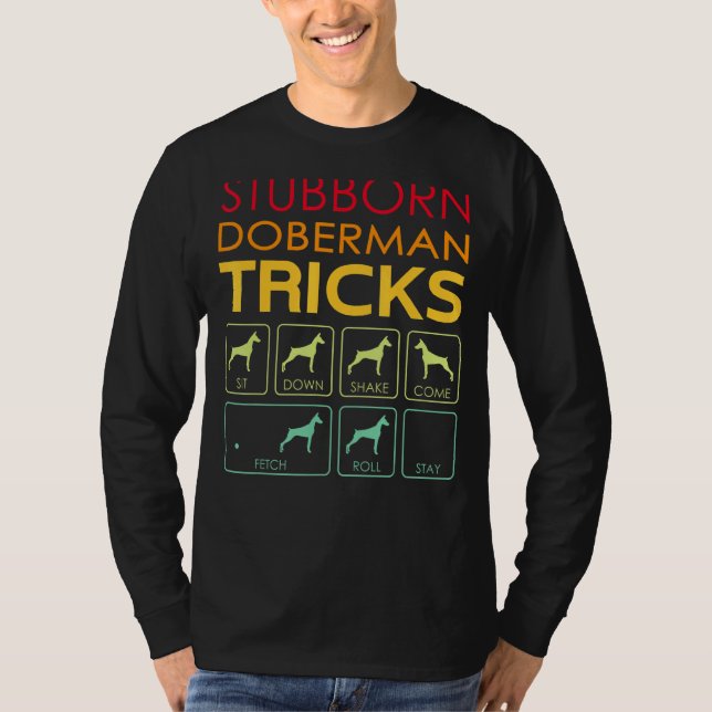 Camiseta Stubborn Doberman Tricks Vintage (Frente)