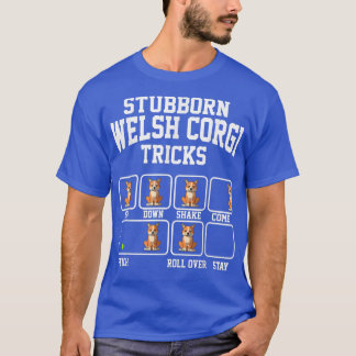 Camiseta Stubborn Dog Tricks Cardigan Welsh Corgi Dog Mom T