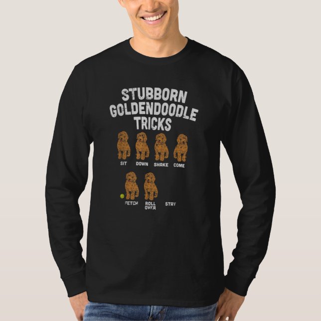 Camiseta Stubborn Goldendoodle truques engraçados treinador (Frente)