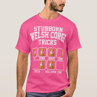 Camiseta Stubborn Pembroke Corgi Dog Tricks Funny Dog1270