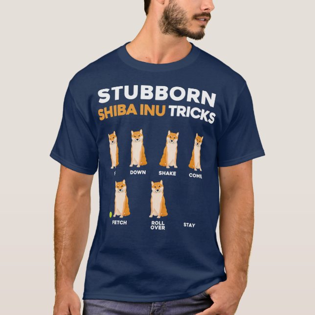 Camiseta Stubborn Shiba Inu tricks Pet Training Proprietári (Frente)