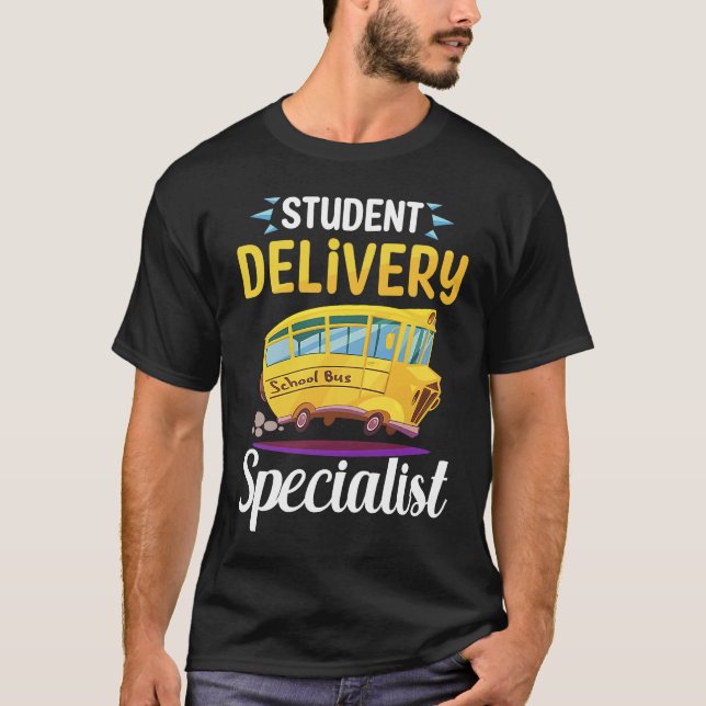 Camiseta Student Delivery Specialist Funny School Bus Drive (Frente)