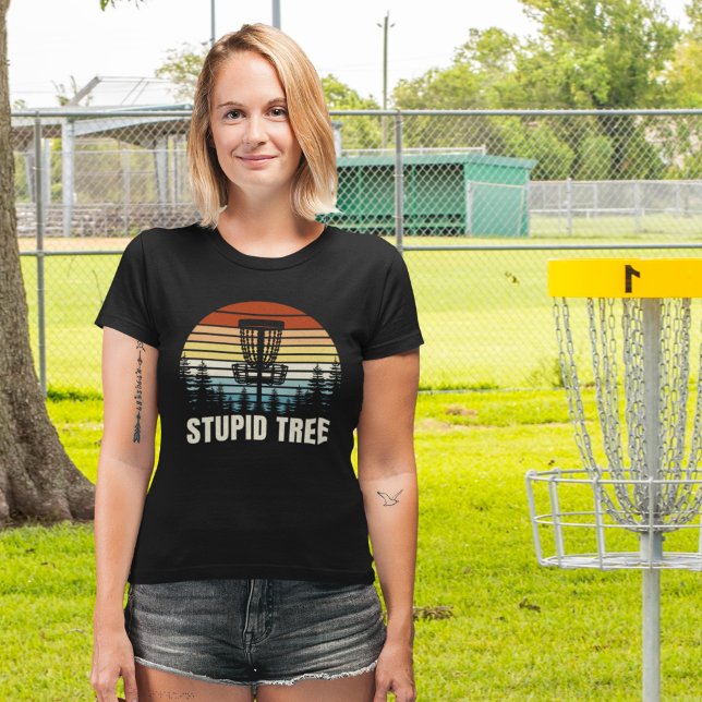 Camiseta Stupid Tree, Funny gift for Disc Golfer (Criador carregado)