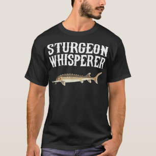 Camiseta Sturgeon Whisperer Engraçado