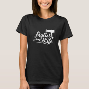 Camiseta Stylist Life Hairdresser Hairstylist Hair Salon