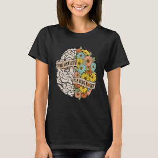 Camiseta Sua Ansiedade é uma Mentira Flores Saúde Cérebro