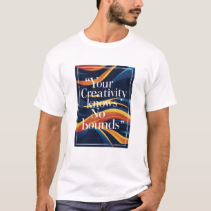 Camiseta Sua Criatividade Não Tem Limites