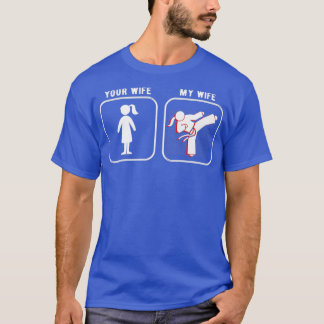 Camiseta Sua Esposa Minha Esposa de Artes Marciais Taekwond
