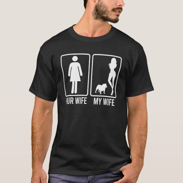 Camiseta Sua Esposa Minha Esposa Para Marido Frenchie Cacho (Frente)
