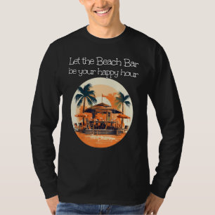 Camiseta Sua Feliz Hora no Bar de Cocktail perto do Mar