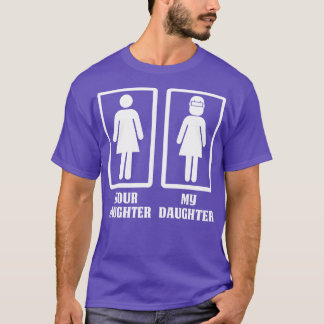 Camiseta Sua Filha Minha Filha Solteira Orgulhosa T Sh
