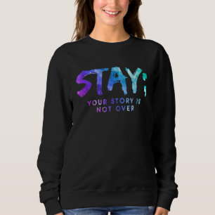 Camiseta Sua História Não Acabou De Estar Prevenção Suicida