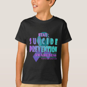 Camiseta Sua História Não Terminou Fique Prevenção de Suicí