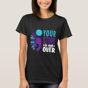 Camiseta Sua História Não Terminou Suprt Prevenção Suicídio