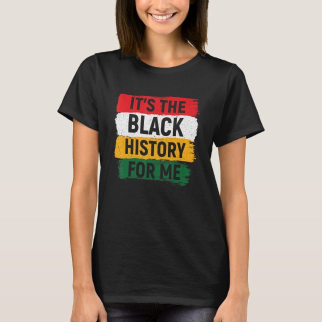 Camiseta Sua História Negra Para Mim Orgulho Africano, Home (Frente)