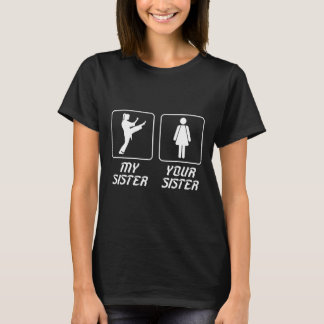 Camiseta Sua Irmã Minha Irmã Irmão Karatê Orgulhoso Karatê 