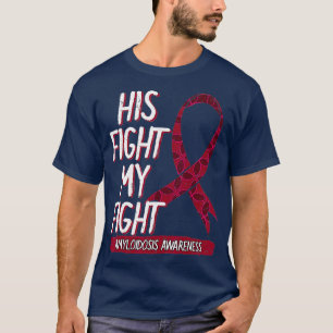Camiseta Sua Luta É A Minha Luta Contra A Amiloidose, Diá