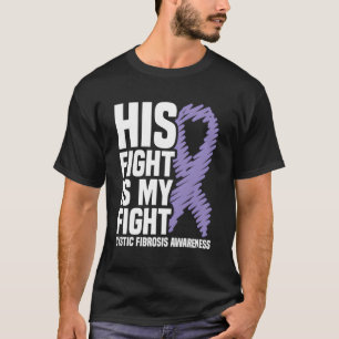 Camiseta Sua Luta É A Minha Luta Contra A Fibrose Cística S