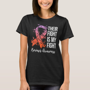 Camiseta Sua Luta É A Minha Luta Contra A Psoríase Sensibil