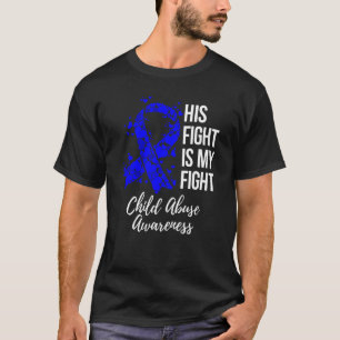 Camiseta Sua Luta É A Minha Luta Contra O Abuso De Crianças