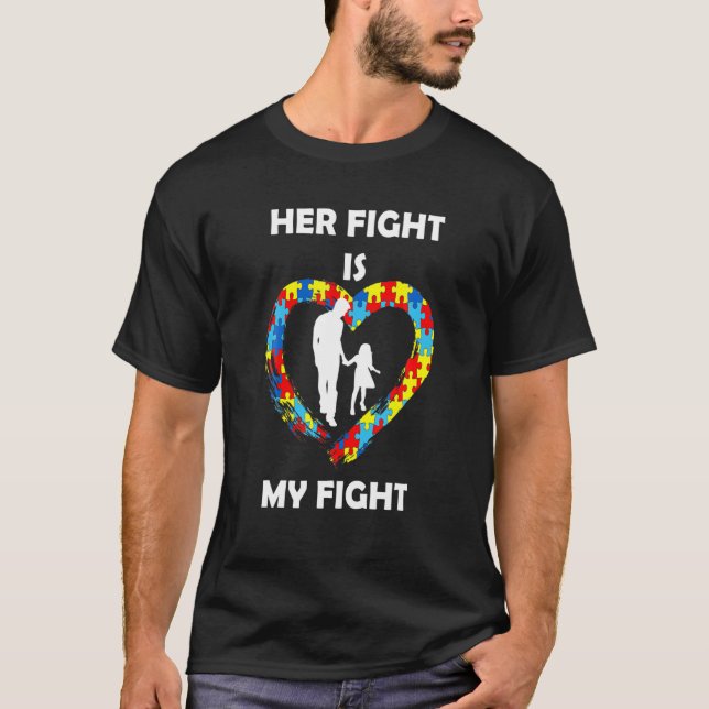 Camiseta Sua Luta É Minha Filha De Pai De Consciência Do Au (Frente)