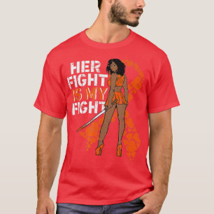 Camiseta Sua Luta É Minha Luta Contra A Leucemia Melanin Wa