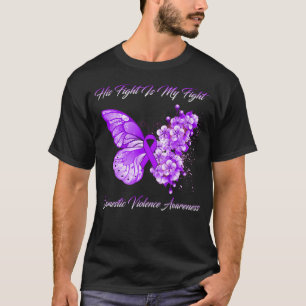 Camiseta Sua Luta É Minha Luta Contra A Violência Doméstica