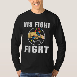 Camiseta Sua Luta É Minha Luta Contra O Autismo De Fósforo