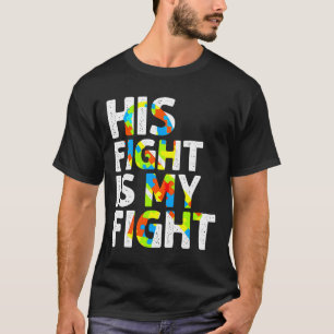 Camiseta Sua Luta É Minha Luta Contra O Autismo Sensibiliza