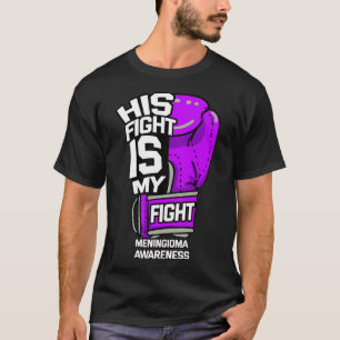 Camiseta Sua Luta É Minha Luta Contra O Meningioma Meningea