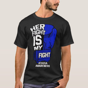 Camiseta Sua Luta É Minha Luta Distúrbio de Movimento Ataxi
