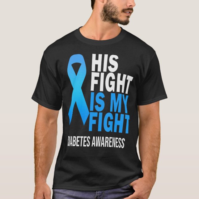 Camiseta Sua Luta é Minha Luta Vista Diabetes Azuis Consciê (Frente)
