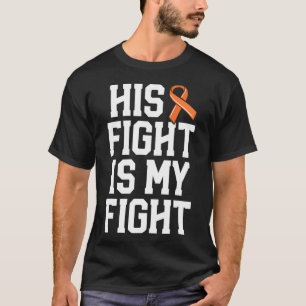 Camiseta Sua Luta É O Meu Cancer De Leucemia Para Mulher Es