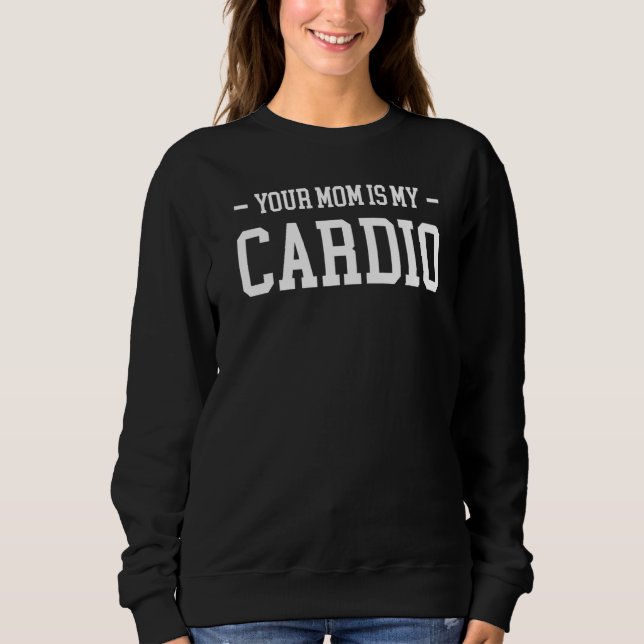 Camiseta Sua Mãe É Meu Cardio (Frente)